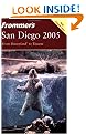 Frommer's San Diego 2005 (Frommer's Complete)