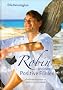 Robin und das Positive F�hlen. Eine Entdeckungsreise zur Quelle unserer Emotionen