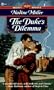 The Duke's Dilemma (Signet Regency Romance)