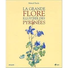 La grande flore illustr�e des pyrenees