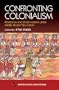 Confronting Colonialism: Resistance and Modernization under Haidar Ali and Tipu Sultan (Anthem South Asian Studies)