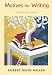 Motives for Writing (book alone) by Robert Keith Miller ISBN 0072982861