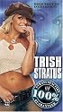 WWE - Trish Stratus - 100% Stratusfaction Guaranteed [VHS]