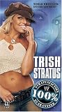 WWE - Trish Stratus - 100% Stratusfaction Guaranteed
