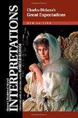 Great Expectations - Charles Dickens: New Edition (Bloom's Modern Critical Interpretations)