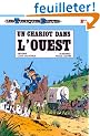 Les Tuniques bleues, tome 1 : Un chariot dans l'ouest