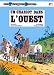 Les Tuniques bleues, tome 1 : un chariot dans l'ouest Les Tuniques bleues, tome 1 : un chariot dans l'ouest