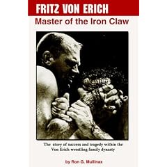 Fritz Von Erich: Master of the Iron Claw