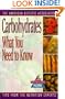Carbohydrates: What You Need to Know
