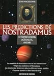 Les pr�dictions de Nostradamus : Inte...
