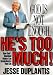 God Is Not Enough, He's Too Much