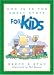 God Is in the Small Stuff for Kids (Bickel, Bruce and Jantz, Stan)