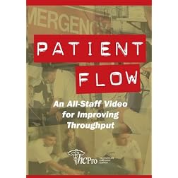Patient Flow: An All-Staff Video for Improving Throughput