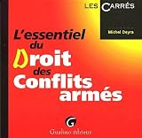 Revue Gualino  / L'essentiel du droit des conflits armés