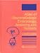 Book Atlas of Neuroradiologic Embryology, Anatomy, and Variants