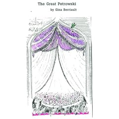 The Great Petrowski: An Illustrated Fable
