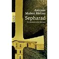 Sepharad: Ein Roman voller Romane