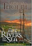 All Rivers to the Sea (Galway Chronicles, Book 4)