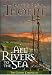 All Rivers to the Sea (Galway Chronicles, Book 4)