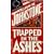 Trapped in the Ashes (Ashes #10)