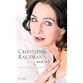 Christine Kaufmann und ich. Mein Doppelleben
