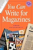 You Can Write for Magazines