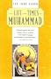 The Life and Times of Muhammad