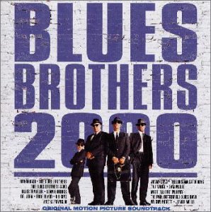 ブルース・ブラザーズ2000 オリジナル・サウンドトラック