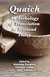 Quaich : an anthology of translation in Scotland today