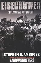 Eisenhower: Soldier and President