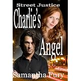 Street Justice Charlie's Angel