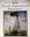French Impressionist Masterpieces From the National Gallery of Art, Washington D.C. (50 large poster size suitable fro framing)
