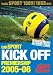 Search : Kick Off Premiership 2005-06 (Soccer)