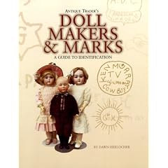 Antique Trader Doll Makers & Marks: A Guide for Identification