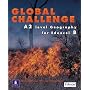 Global Challenge: A2 Level Geography for Edexel B (A Level Geography)