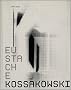 Eustache Kossakowski (bilingue)
