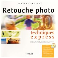 Retouche photo : Techniques express