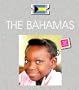 The Bahamas (Countries: Faces and Places)