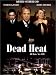 Dead Heat