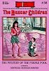The Mystery of the Purple Pool (The Boxcar Children Mysteries #38)