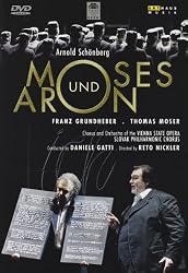Arnold Schoenberg - Moses und Aron