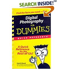 Digital Photography for Dummies Quick Reference (For Dummies Quick Reference)