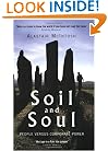Soil and Soul: People Versus Corporate Power