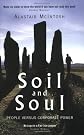 Soil and Soul: People Versus Corporate Power