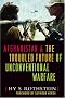 Afghanistan And the Troubled Future of Unconventional Warfare