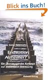 Endstation Alzheimer?: Ein �berzeugendes Konzept zur station�ren Betreuung