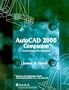 AutoCAD 2000 Companion (Irwin Graphics Series)