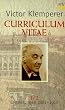 Curriculum vitae: Erinnerungen 1881 - 1918: 2 Bde.