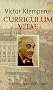 Curriculum vitae: Erinnerungen 1881 - 1918: 2 Bde.