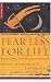Fearless for Life (New Life)
